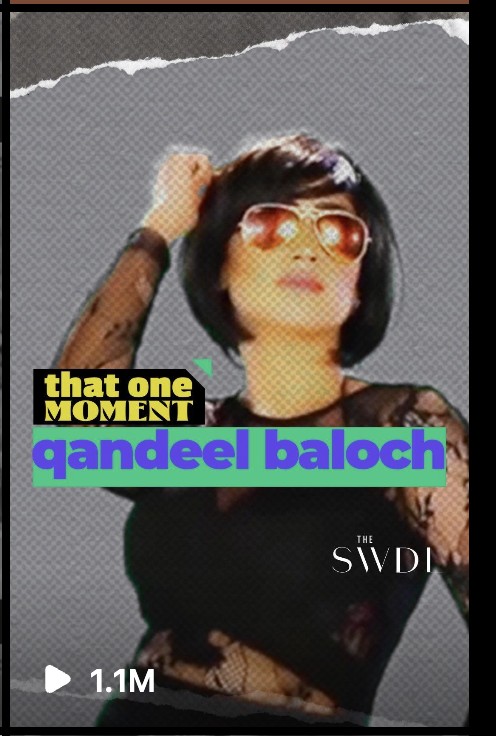 That One Moment - Qandeel Baloch